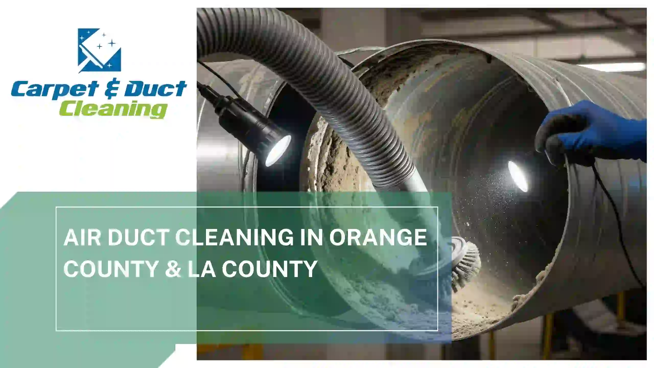 Orange & LA County Air Duct Cleaning Guide