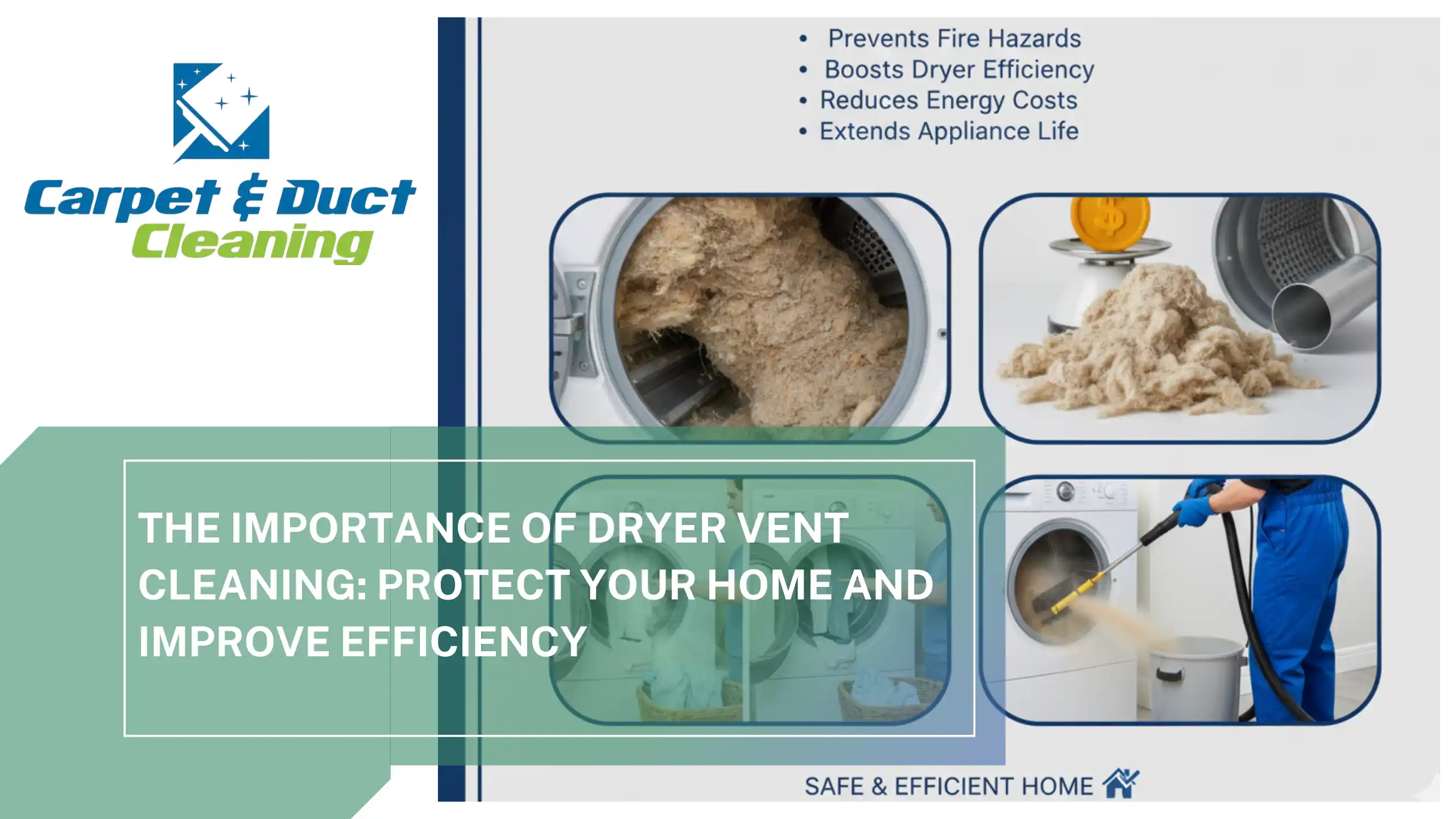 Why Dryer Vent Cleaning Is Vital for Your Home