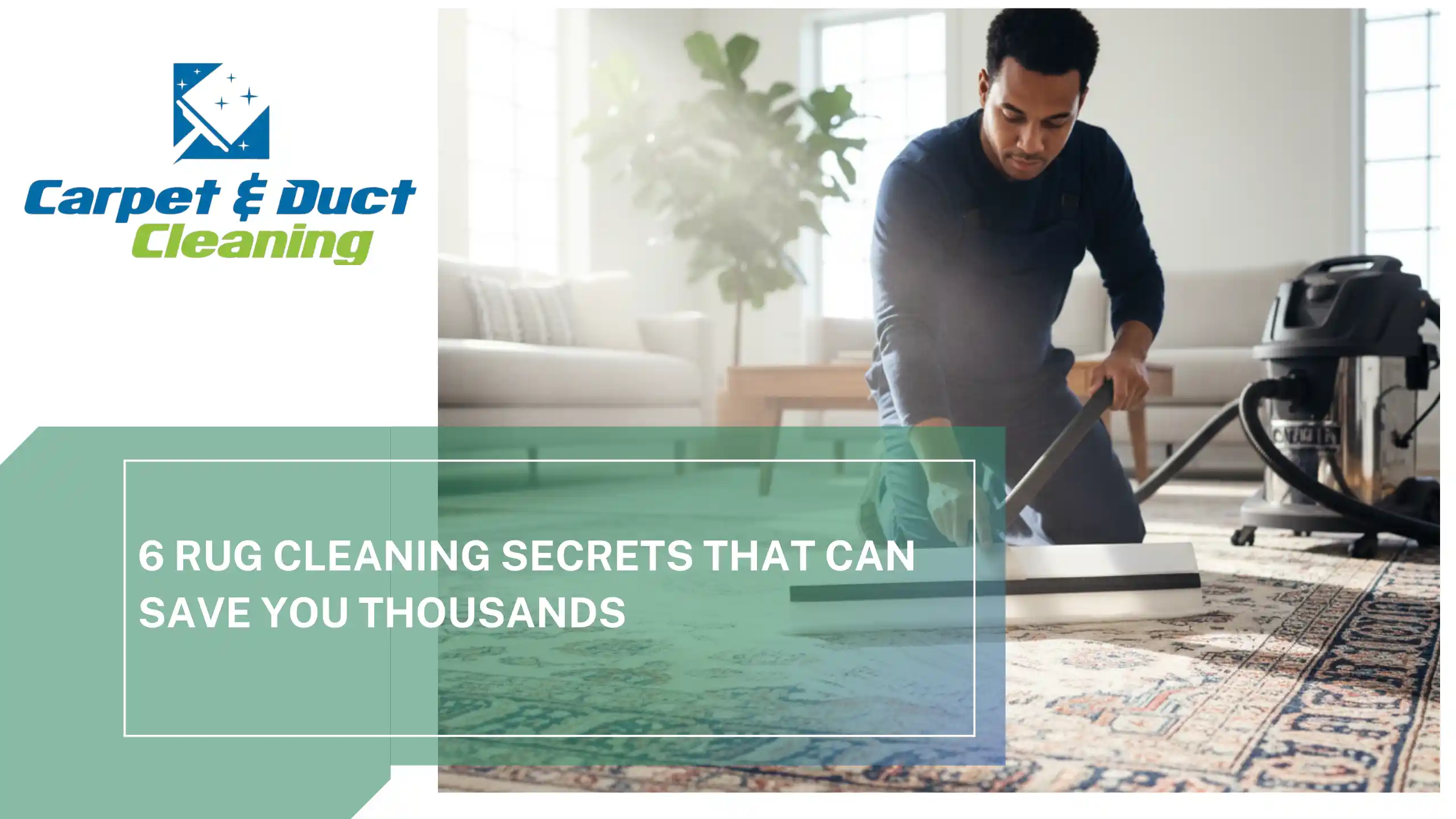 6 Rug Cleaning Secrets That Can Save You Thousands